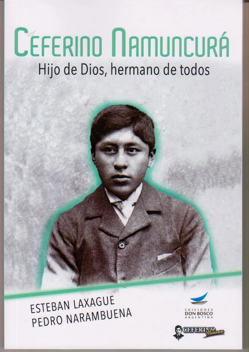Portada de Ceferino Namuncurá: Hijo de Dios y hermano de todos